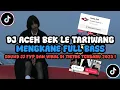Download Lagu DJ ACEH BEK LE TARIWANG SLOW FULL BASS MENGKANE SOUND TIKTOK VIRAL TERBARU 2025 ! 