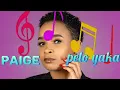 PAIGE PELO YAKA 2024 SONG PLEASE LIKE AND SUBSCRIBE