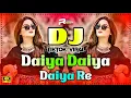 Download Lagu Daiya Daiya Daiya Re Dj | Trending Dj Song | Hindi New Dj Song 2025 | Hindi Dj Remix | Dj Gana |