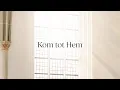 Download Lagu Kom tot Hem - Sela