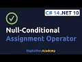 C 14 Null Conditional Assignment Explained Avoid Null Errors and Write Cleaner Code in NET 10