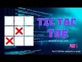 Tic Tac Toe Game Online Android Studio Java Part 1
