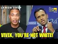 LEMON DROP Vivek Ramaswamy The Limits of White Approval