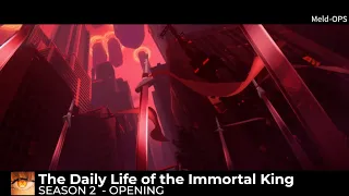the daily life of the immortal king season 2 opening full arrival by liao jialin