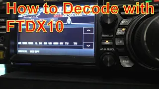 YAESU FTDX10 CW DECODER Decode Morse Code Flawlessly Setup Demo
