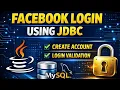 Build Facebook Login System Using Java JDBC Beginner-Friendly Project