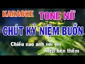 Download Lagu Chút Kỷ Niệm Buồn Karaoke Tone Nữ Nhạc Sống - Phối Mới Dễ Hát - Nhật Nguyễn