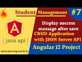 How to display success message after saving angular reactive forms Reset form after saving