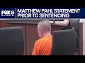 Lagu Matthew Pahl statement prior to sentencing in Waukesha County | FOX6 News Milwaukee