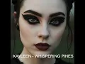 Kayleen - Whispering Pines