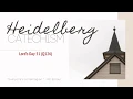 Heidelberg Catechism Lords Day 51 - Questions 126