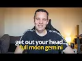 Lagu Full Moon In Gemini 2025 | It's Time To Do The Uncomfortable Thing!