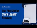 How to Use PlayStation Stars Loyalty Program