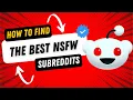 How to find the best NSFW subreddits on Reddit for your Model OFM Onlyfans Management