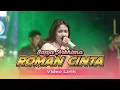 Download Lagu SASYA ARKHISNA - ROMAN CINTA (Official Video Lyrics) #mojo