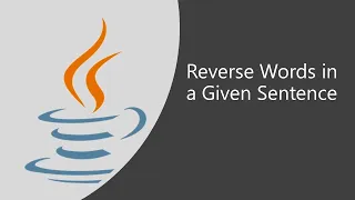 Important Java Program for Interviews 22 How to Reverse Words In A Given Sentence 2 diff methods
