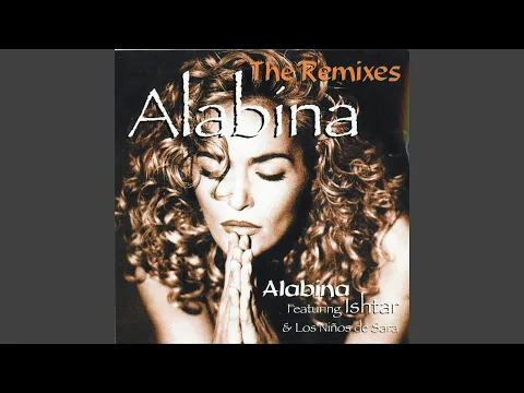 Download MP3 Alabina (feat. Ishtar, Los Niños de Sara) (Original Version)