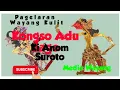Download Lagu Ki Anom suroto - Kongso Adu Jago full