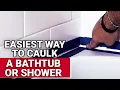 Easiest Way To Caulk A Bathtub or Shower - Ace Hardware
