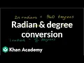Radian and degree conversion practice Trigonometry Khan Academy