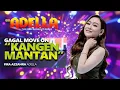 Download Lagu KANGEN MANTAN ( Gagal Move On )_Fira Azzahra Adella_OM ADELLA