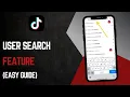 How To Use TikTok User Search
