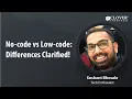 No-code vs Low-code Platforms