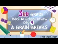3rd Grade Back to School Math Review 2nd Grade Math Review Brain Breaks FREE Worksheet Day 4