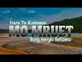 Download Lagu MO MRUET_-_Lagu Daerah irarutu Kaimana Bung Hengki Refideso #anakyatim 