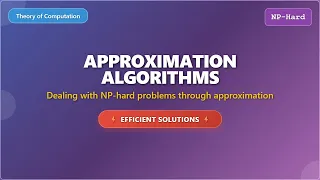 Approximation Algorithms Solving NP-hard Problems Efficiently
