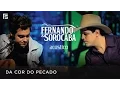 Download Lagu Fernando \u0026 Sorocaba - Da Cor do Pecado | DVD Acústico