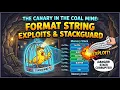 The Canary in the Coal Mine Format String Exploits StackGuard Explained