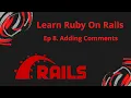 Ruby on Rails Tutorial For Beginners Adding Comments