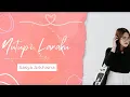 Download Lagu Nutupi Laraku - Sasya Arkhisna + Lirik Lagu