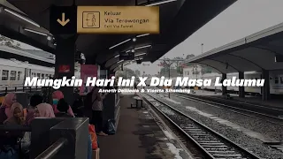mungkin hari ini x dia masa lalumu anneth delliecia u0026 vionita sihombing normal reverb