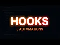 Claude Code Hooks 5 Ways to Automate Everything 2026 Guide