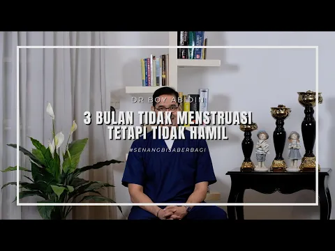 Download MP3 3 Bulan Berturut-turut TIDAK Menstruasi (dr Boy Abidin)