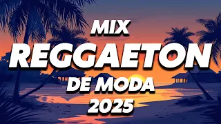 MIX REGGAETON 2025 - THE NEWEST 2025 - THE MOST PLAYED - THE MOST LISTENING 2025