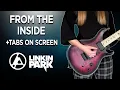Linkin Park - From the Inside Guitar Cover with Tabs on screen 4K UHD