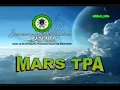 Download Lagu Mars (Hymne) TPA \u0026 MD Gema Tulis Baca Al Qur'an