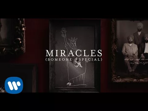 Download MP3 Coldplay & Big Sean - Miracles (Someone Special) - Official Lyric Video