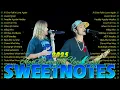 Download Lagu SWEETNOTES Nonstop Love Songs Medley 2025💞Top Hits Tagalog Love Songs💓Love Songs 2025