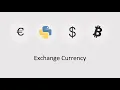 How to write exchange currency program in python