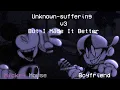 Download Lagu Unknown Suffering V3 But I Made It Better (FNF)