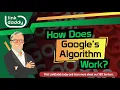 HOW DOES GOOGLE S ALGORITHM WORK