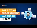 Top 5 Dying Programming Languages In 2026 Worst Programming Languages In 2026 Simplilearn