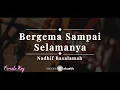 Download Lagu Bergema Sampai Selamanya – Nadhif Basalamah | KARAOKE AKUSTIK - FEMALE KEY