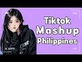 Lagu New Tiktok Mashup 2025 Philippines 🫶