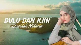 Download DULU DAN KINI - NidaRia MP3