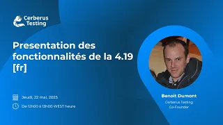 Cerberus Testing 4 19 Presentation des fonctionnalites